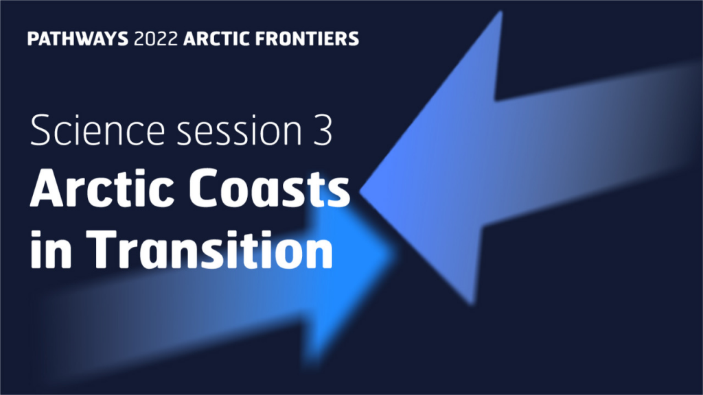 Image reads "Arctic Coasts in Transition". In the background, two blue arrows point at each other. 